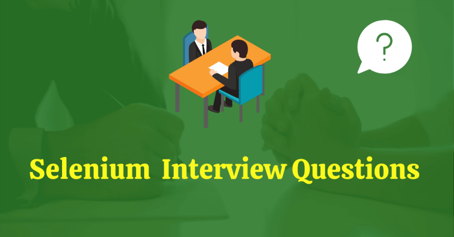 Top 25 Mostly Asked Selenium Automation Interview Questions