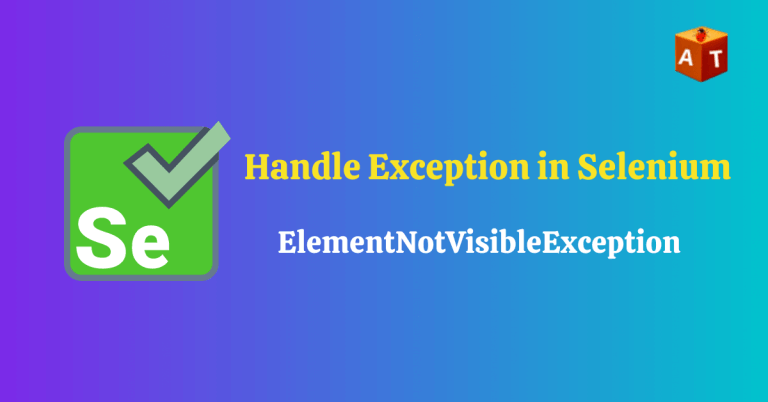 Element not visible exception in selenium