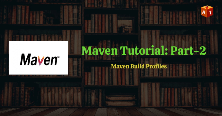 What is Maven Build Profiles?