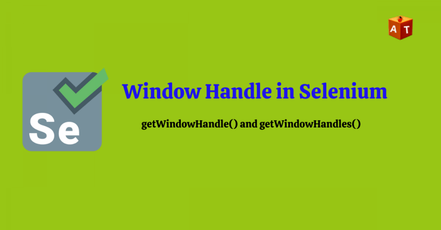 Window Handling in Selenium