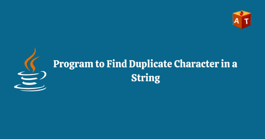 Program to Find Duplicate Characters in a string in Java